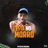 Mc Negão Original - Festa no Morro - Single